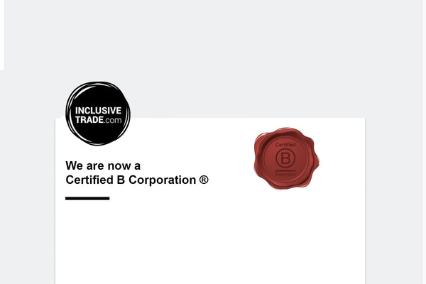 Inclusive Trade is a Certified B Corporation®